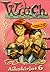 W.I.T.C.H. Aikakirjat 6 (W.I.T.C.H., #17-20)