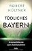 Tödliches Bayern by Robert Hültner