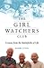 The Girl Watchers Club: Les...