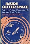 Inside Outer Space: Science Fiction Professionals Look at Their Craft