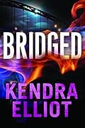 Bridged (Callahan & McLane, #2)