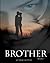 Brother by Jo-Anne Sieppert