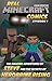 The Amazing Adventures of Steve and the Secrets of Herobrine Rising (Real Minecraft Comics Book 1)