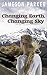 Changing Earth, Changing Sky