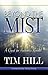 Beyond the Mist