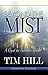 Beyond the Mist by Tim Hill
