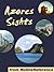 Azores Sights (São Miguel I...