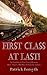 First Class at Last!