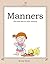 Manners (This Book Does Not Teach Manners)