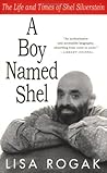 A Boy Named Shel:...