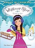 Cold As Ice (Whatever After, #6)