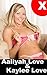 Aaliyah Love and Kaylee Lov...