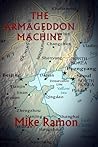 The Armageddon Machine The Armageddon Machine