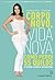 Corpo Novo, Vida Nova - Como Perdi 55 Quilos e Ganhei Saúde e Autoestima