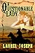A Questionable Lady by Laurel Joseph