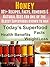 Honey 101+ Recipes, Facts, ...