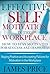 Effective Self Motivation in the Workplace by James Price