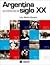 Argentina: Una crónica tota...
