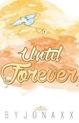 Until Forever