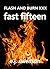 Flash and Burn XXX: Fast Fi...