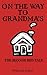 On the Way to Grandma's (Red, #2)