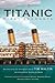 Titanic: First Accounts