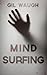 Mind Surfing