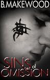 Sins of Omission by B. Makewood