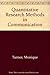 Quantitative Research Methods in Communication by Monique Turner