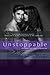Unstoppable (Unexpected, #6)