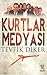 Kurtlar Medyası by Tevfik Diker