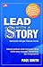 Lead With A Story (Self Development)