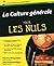 La culture générale 2E pour les nuls (French Edition)