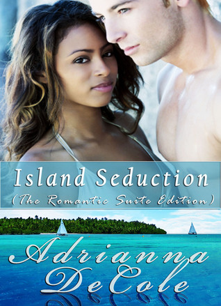 Island Seduction (The Romantic Suite Edition)