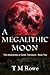 A Megalithic Moon (The Adventures of Sarah Tremayne #2)