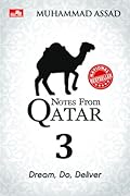Notes from Qatar 3: Dream, Do, Deliver