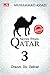 Notes from Qatar 3: Dream, ...
