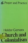 Church and Colonialism Church and Colonialism