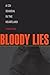 Bloody Lies by John Ferak