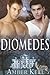 Diomedes by Amber Kell