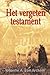 Het vergeten testament by Johanne A. van Archem Het vergeten testament by Johanne A. van Archem
