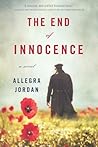 The End of Innocence by Allegra Jordan