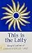 This is the Laity: Simplification of Christifideles Laici