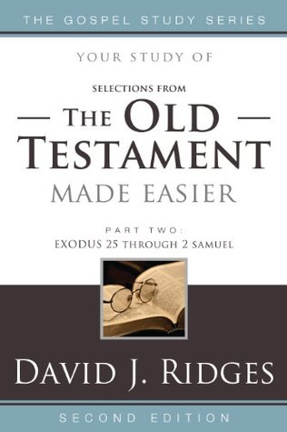 The Old Testament Made Easier Part 2 (The Gospel Studies Series)