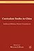 Curriculum Studies in China: Intellectual Histories, Present Circumstances (International and Development Education)