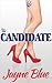 The Candidate (Call Girl, Inc. Book #3)