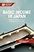 Basic Income in Japan: Pros...