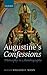 Augustine's Confessions: Philosophy in Autobiography