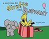 A Surprise for Giraffe and Elephant by Paul Gude