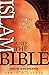 Islam and the Bible: Why Two Faiths Collide